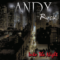 Andy Rock - Into The Night