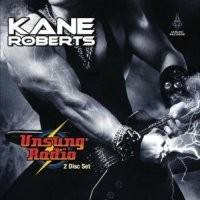 Kane Roberts Unsung Radio