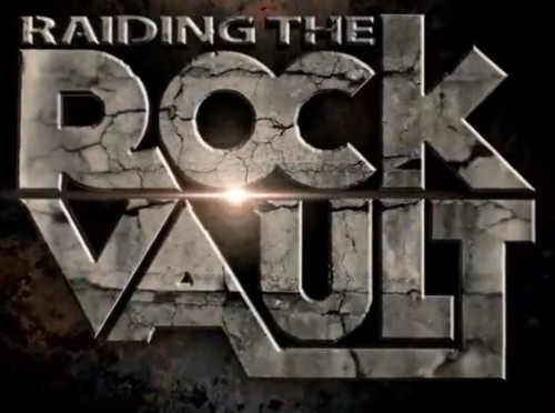 Raiding the Rock Vault 