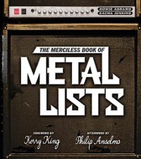 THE MERCILESS BOOK OF METAL LISTS