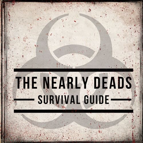 The Nearly Deads Survival Guide EP