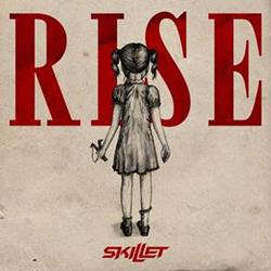 Top 10 for 2013 Skillet – Rise