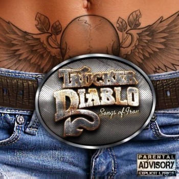 Trucker Diablo Songs of Iron