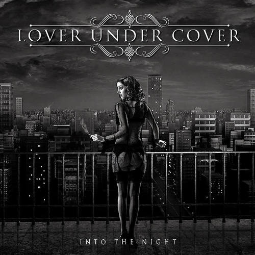 Lover Under Cover Into The Night