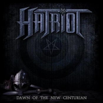 Hatriot Dawn of the New Centurion
