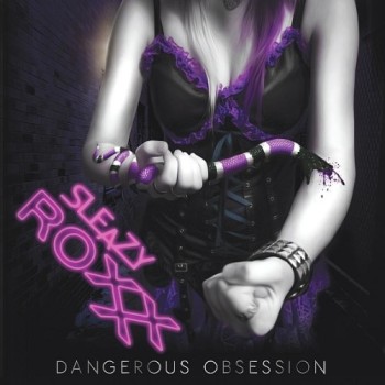 Sleaze RoXxX – Dangerous Obsession