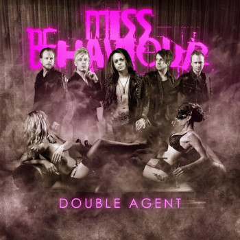 Miss Behaviour Double Agent