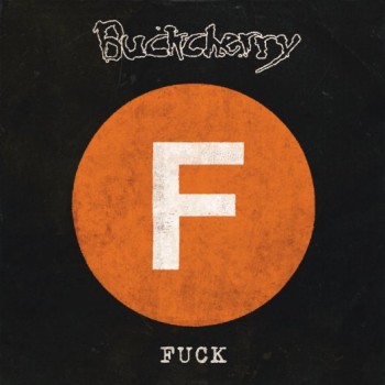 Buckcherry Fuck EP