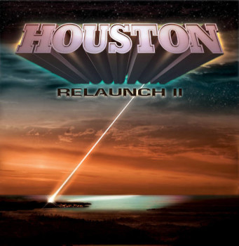 Houston Relaunch II