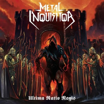 Metal Inquisitor Ultima Ratio Regis