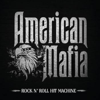 American Mafia Rock n’ Roll Hit Machine