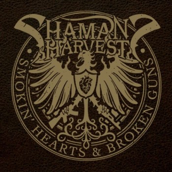 Shaman’s Harvest Smokin’ Hearts & Broken Guns
