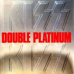Kiss – Double Platinum