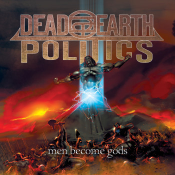 dead_earth_politics_men_become_gods