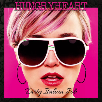 Hungryheart - Dirty Italian Job - Cover 1440x1440