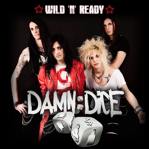 Damn Dice Wild ‘N’ Ready EP