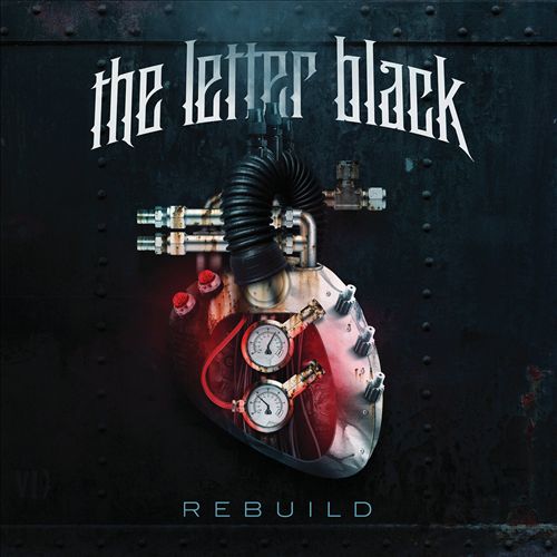 The Letter Black Rebuild