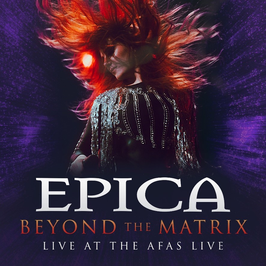 EPICA – reveal new video of ‘Beyond The Matrix (Live At The AFAS Live ...